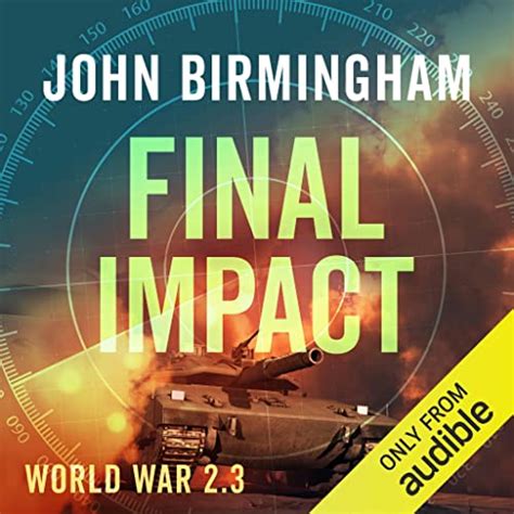 final impact a novel of the axis of time Kindle Editon